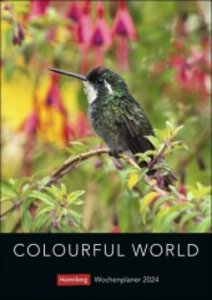 Colourful World Wochenplaner 2024. Terminkalender 2024 zum Aufhängen mit Naturfotos in leuchtenden Farben. Praktischer Wochenkalender von Harenberg