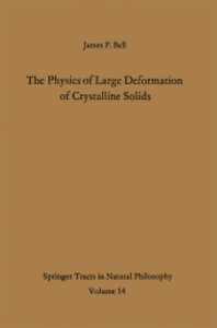 The Physics of Large Deformation of Crystalline Solids