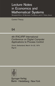4th IFAC/IFIP International Conference on Digital Computer Applications to Process Control