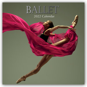 Ballet - Ballett 2022 - 16-Monatskalender