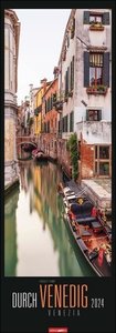 Durch Venedig Kalender 2024. Versteckte Ecken der Lagunenstadt in einem länglichen Kalender. Beeindruckende Fotos aus einem stillen Venedig von Károly Pump in einem länglichen Wandkalender XXL.