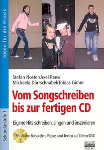 Musik - Vom Songschreiben zur fertigen CD