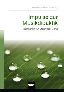 Brunner, G: Impulse zur Musikdidaktik