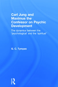 Carl Jung and Maximus the Confessor on Psychic Development