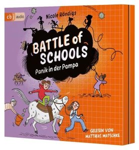 Battle of Schools – Panik in der Pampa