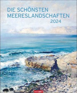 Die schönsten Meereslandschaften Edition Kalender 2024. Der Sehnsuchtsort Meer dargestellt in großartigen Kunstwerken. Jahres-Wandkalender 2024 im Format 46x55 cm.