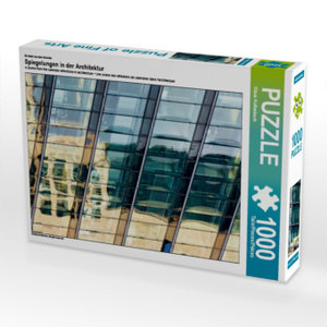 CALVENDO Puzzle Ein Motiv aus dem Kalender Spiegelungen in der Architektur 1000 Teile Puzzle hoch