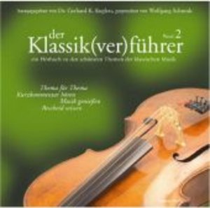 Der Klassik(ver)führer, 1 Audio-CD. Bd.2