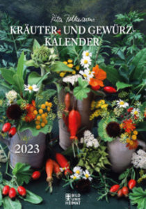 Rita Bellmanns Kräuter- und Gewürz-Kalender 2023