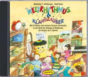 Weltrhythmus & Klangzauber, 1 Audio-CD