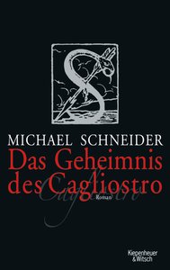 Das Geheimnis des Cagliostro