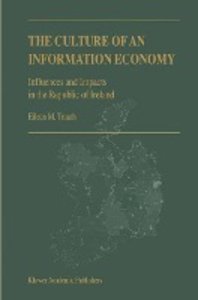 The Culture of an Information Economy