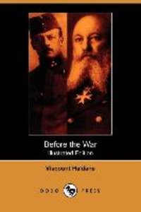 Before the War (Illustrated Edition) (Dodo Press)