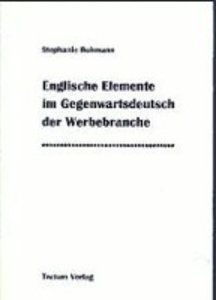 Bohmann, S: Englische Elemente im Gegenwartsdeutsch der Werb