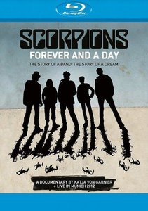 Scorpions - Forever and a Day: Live in Munich 2012
