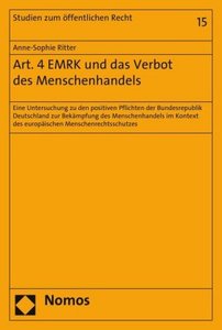 Art. 4 EMRK und das Verbot des Menschenhandels