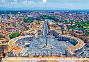 Reise durch Italien Vatikan (Wandkalender 2021 DIN A3 quer)