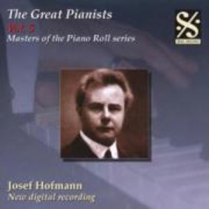 Hofmann, J: Great Pianists Vol.5