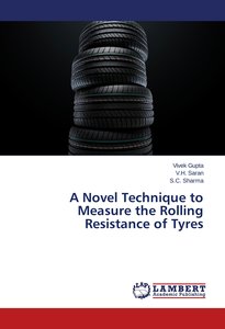 A Novel Technique to Measure the Rolling Resistance of Tyres