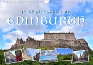 Postkartenmotive aus Edinburgh (Wandkalender 2023 DIN A4 quer)