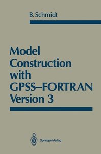 Model Construction with GPSS-FORTRAN Version 3