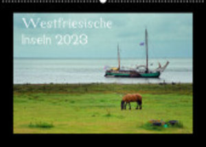 Westfriesische Inseln 2023 (Wandkalender 2023 DIN A2 quer)
