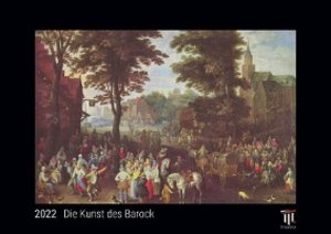 Die Kunst des Barock 2022 - Black Edition - Timokrates Kalender, Wandkalender, Bildkalender - DIN A4 (ca. 30 x 21 cm)