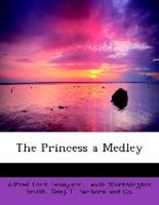 The Princess a Medley