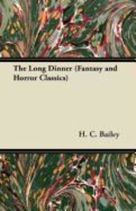 The Long Dinner (Fantasy and Horror Classics)