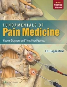 Hoppenfeld, D: Fundamentals of Pain Medicine