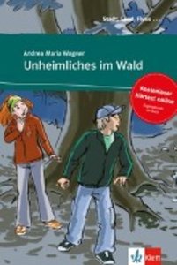 Unheimliches im Wald