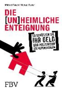 Die (un)heimliche Enteignung