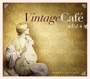 Vintage Cafe-Jazz & Lounge Vol.4