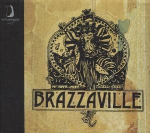 Brazzaville: Days of Thunder,Days of Grace
