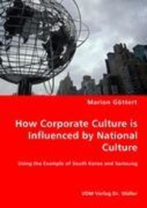 Göttert, M: How Corporate Culture is Influenced by National