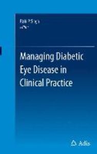 Managing Diabetic Eye Disease in Clinical Practice