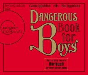 Dangerous Book for Boys, deutsche Ausgabe, 4 Audio-CDs