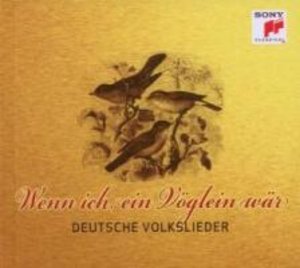 Wenn ich ein Vöglein wär, Deutsche Volkslieder, Geschenkbuch u. 1 Audio-CD