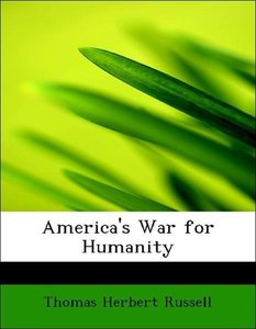 America\'s War for Humanity