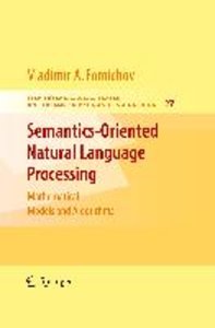 Semantics-Oriented Natural Language Processing