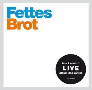 Fettes Brot: Fettes/Brot (Live)