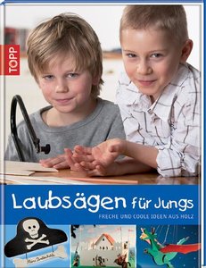 Corvus A170100 - Buch Laubsägen für Jungs: Freche und coole Ideen für Jungs