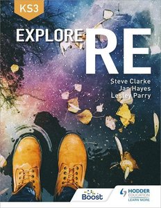 Clarke, S: Explore RE for Key Stage 3
