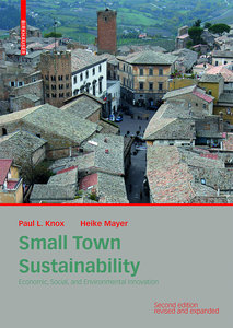Small Town Sustainability – Economic, Social, and Environmental Innovation