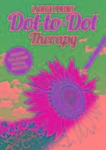 Large Print Dot to Dot Therapy