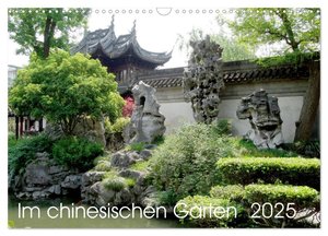 Im chinesischen Garten (Wandkalender 2025 DIN A3 quer), CALVENDO Monatskalender