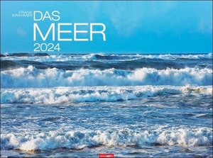 Das Meer Kalender 2024. Großartige Meeresaufnahmen des deutschen Naturfotografen Frank Krahmer in einem hochwertigen Posterkalender. Wandkalender 2024 im XXL-Großformat.
