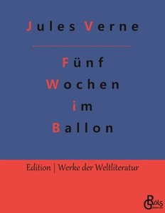 Fünf Wochen im Ballon