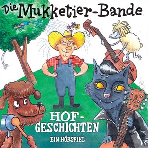 Die Mukketier-Bande, Hofgeschichten, 1 Audio-CD