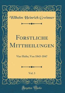 GER-FORSTLICHE MITTHEILUNGEN V